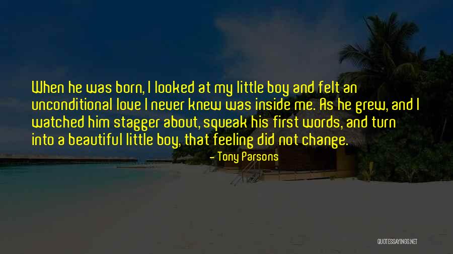 Feeling Beautiful Inside And Out Quotes By Tony Parsons