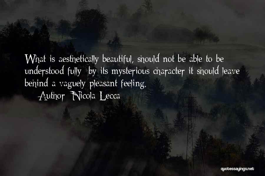 Feeling Beautiful Quotes By Nicola Lecca