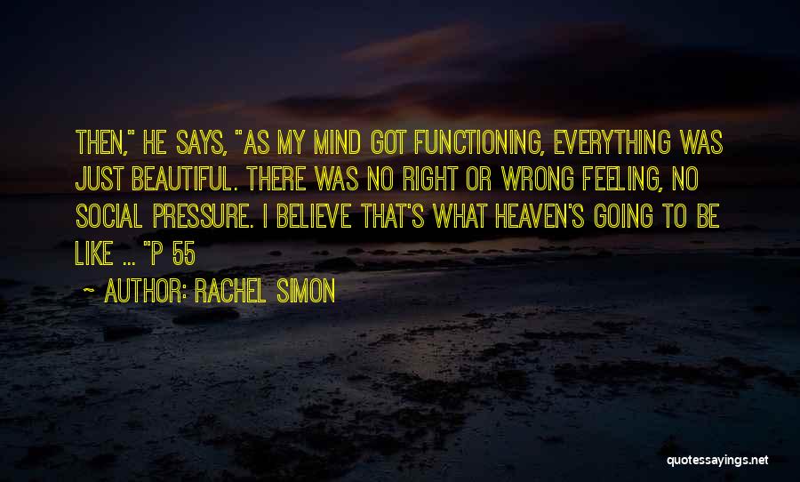 Feeling Beautiful Quotes By Rachel Simon