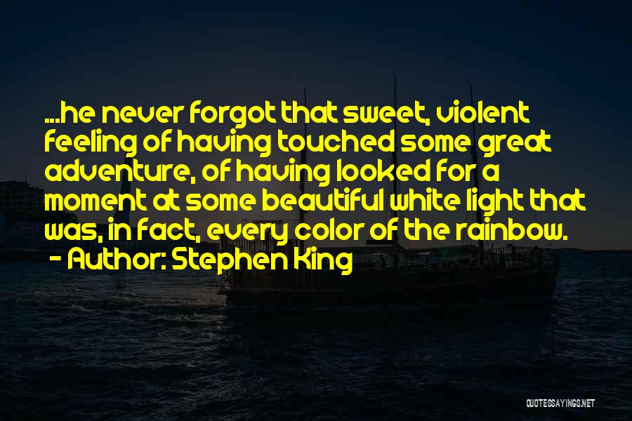 Feeling Beautiful Quotes By Stephen King