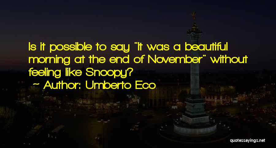 Feeling Beautiful Quotes By Umberto Eco