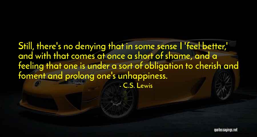 Feeling Better Quotes By C.S. Lewis Feeling Better Quotes By C.S. Lewis