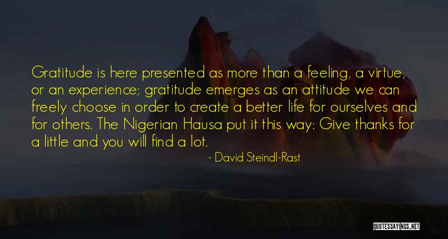 Feeling Better Than Others Quotes By David Steindl-Rast