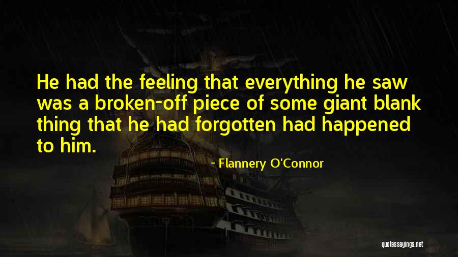 Feeling Blank Quotes By Flannery O'Connor Feeling Blank Quotes By Flannery O'Connor