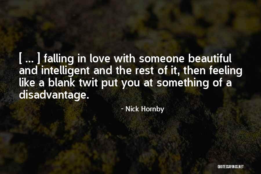 Feeling Blank Quotes By Nick Hornby Feeling Blank Quotes By Nick Hornby