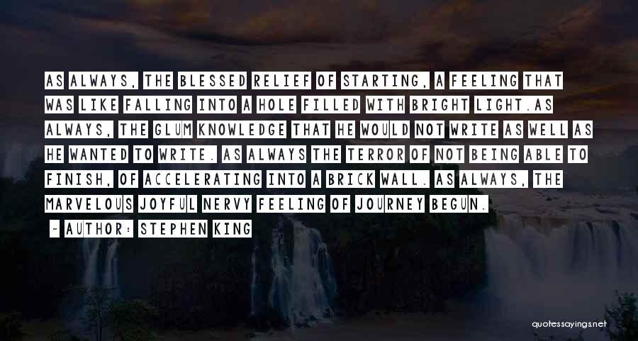 Feeling Blessed Quotes By Stephen King