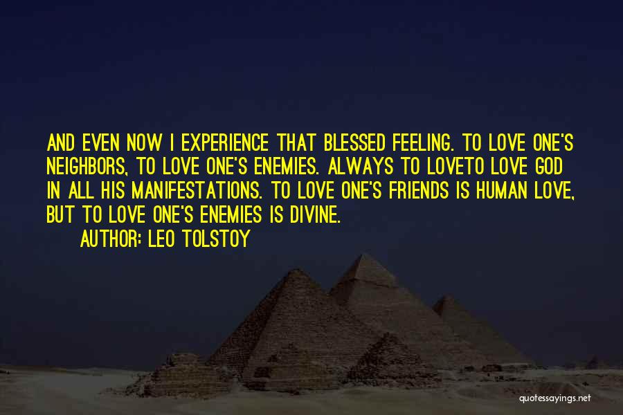 Feeling Blessed With Love Quotes By Leo Tolstoy