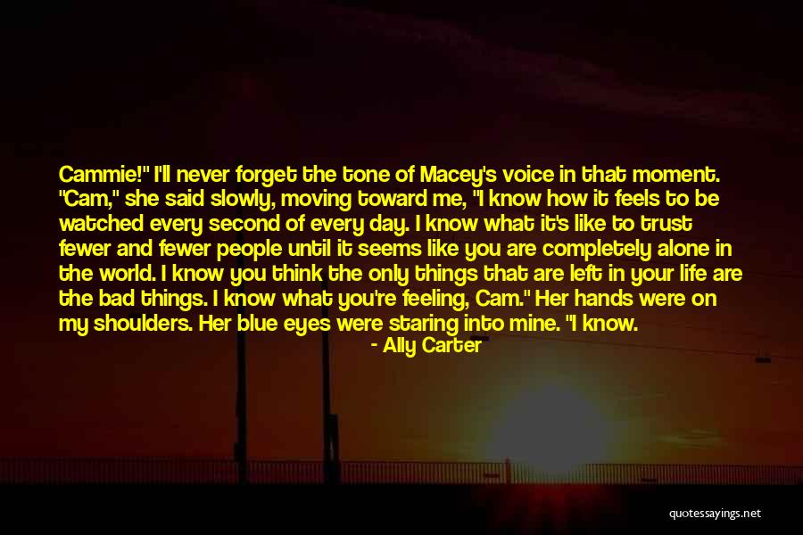 Feeling Blue Quotes By Ally Carter Feeling Blue Quotes By Ally Carter
