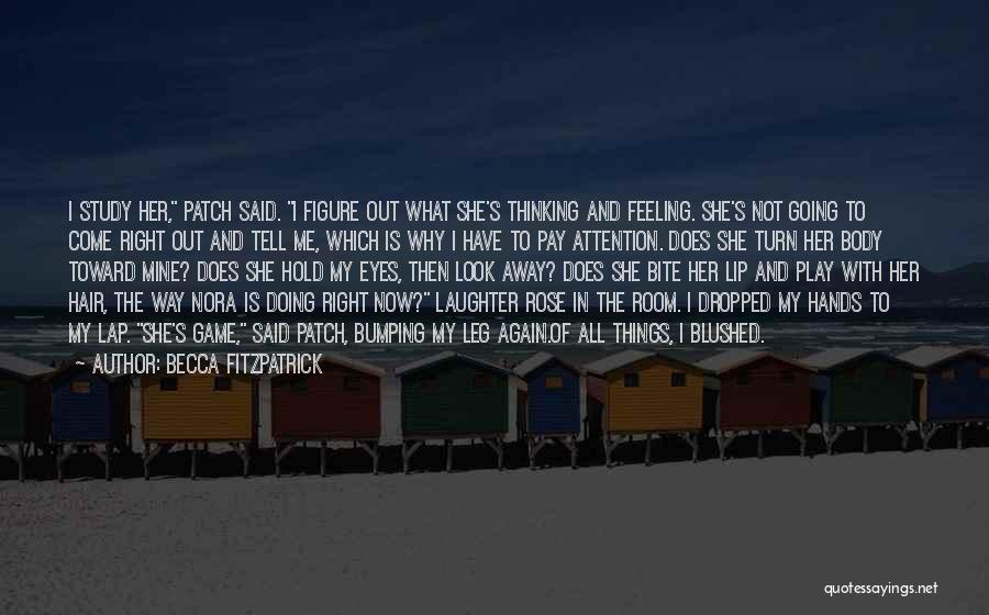 Feeling Blushed Quotes By Becca Fitzpatrick
