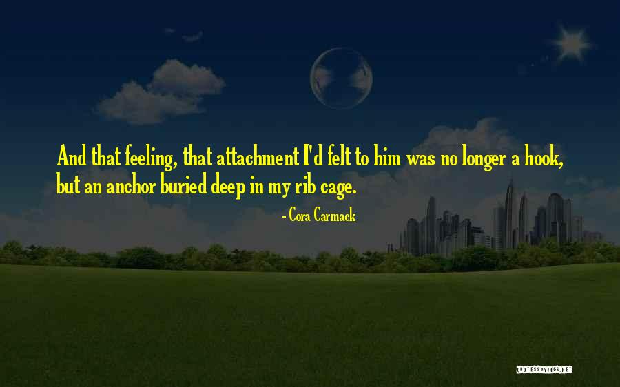 Feeling Buried Quotes By Cora Carmack Feeling Buried Quotes By Cora Carmack