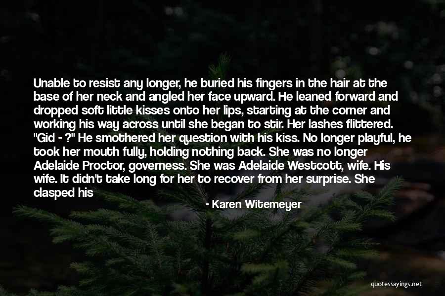 Feeling Buried Quotes By Karen Witemeyer Feeling Buried Quotes By Karen Witemeyer