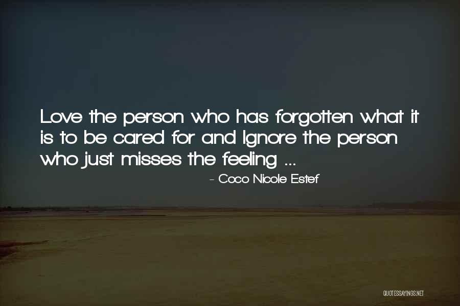 Feeling Cared For Quotes By Coco Nicole Estef Feeling Cared For Quotes By Coco Nicole Estef