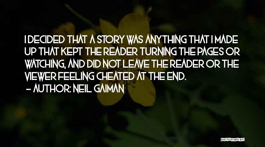 Feeling Cheated By Someone Quotes By Neil Gaiman