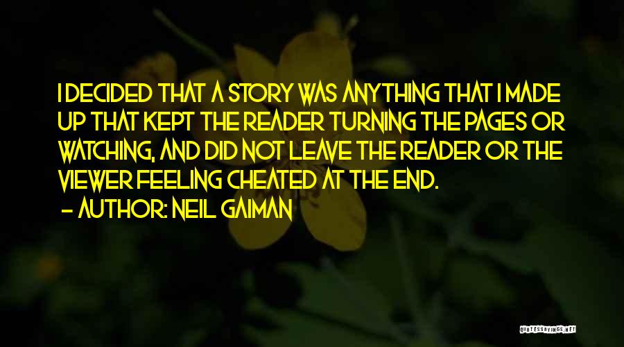 Feeling Cheated Quotes By Neil Gaiman