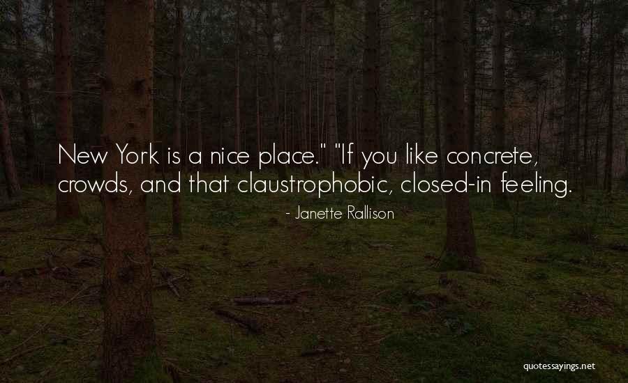 Feeling Claustrophobic Quotes By Janette Rallison Feeling Claustrophobic Quotes By Janette Rallison