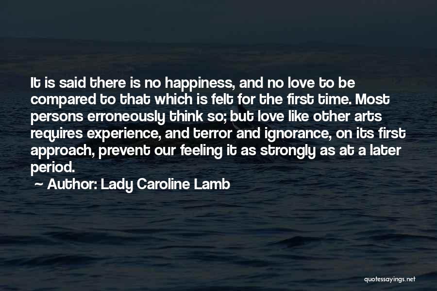 Feeling Compared Quotes By Lady Caroline Lamb