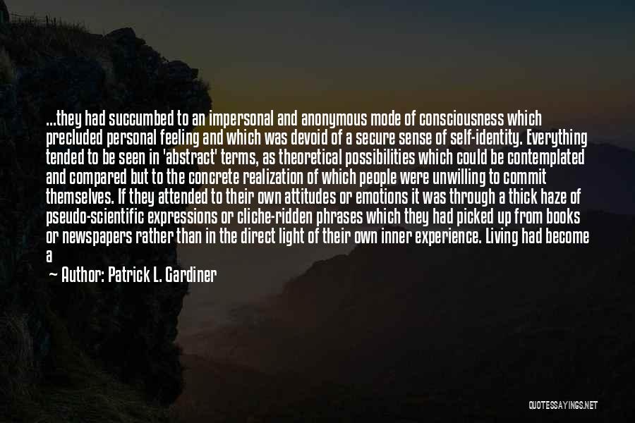 Feeling Compared Quotes By Patrick L. Gardiner