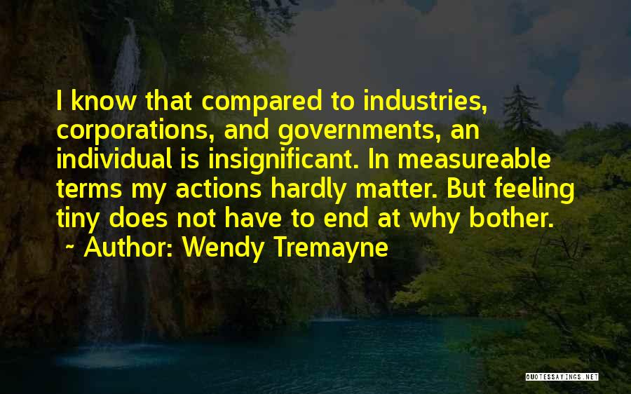 Feeling Compared Quotes By Wendy Tremayne