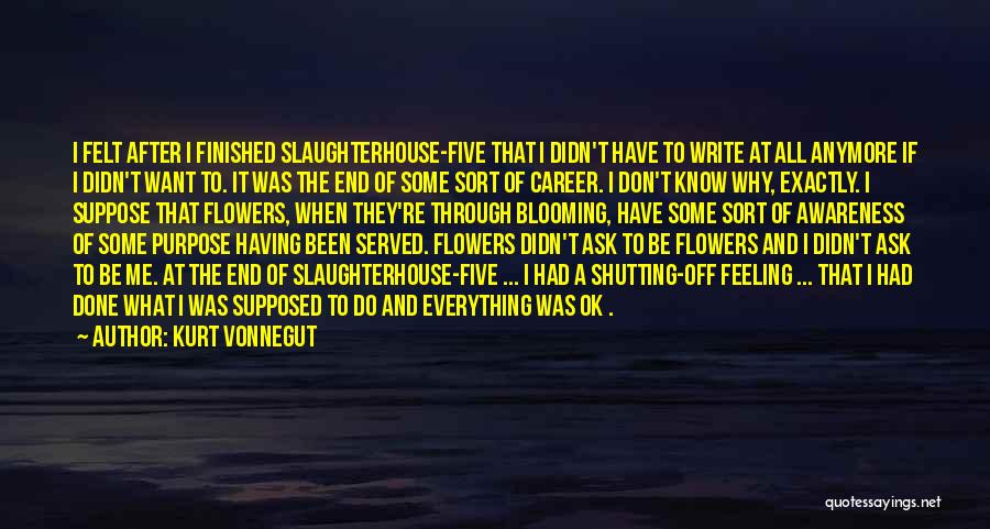 Feeling Complete Quotes By Kurt Vonnegut