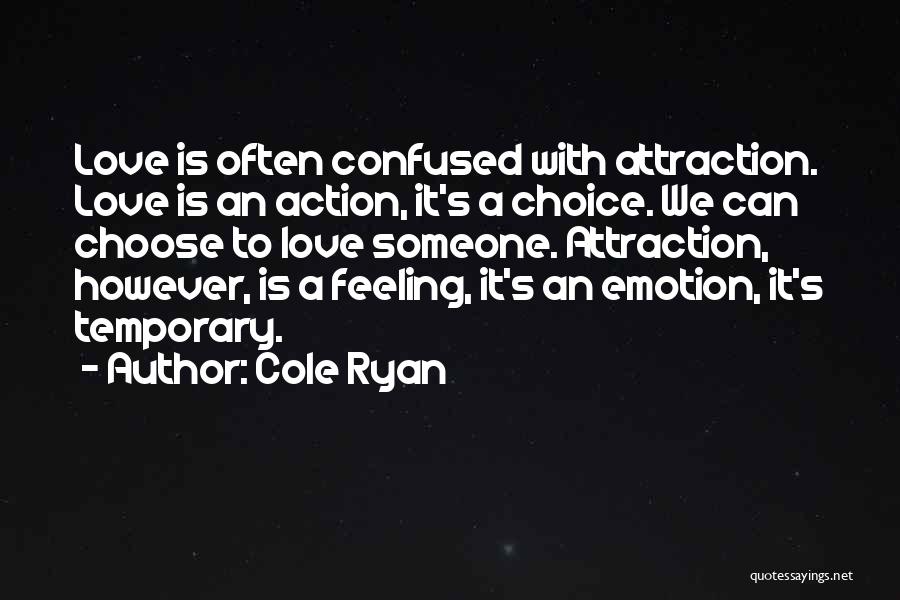 Feeling Confused Quotes By Cole Ryan