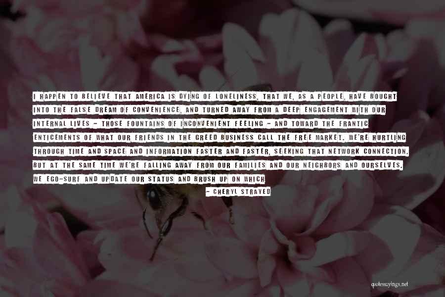 Feeling Connection Quotes By Cheryl Strayed Feeling Connection Quotes By Cheryl Strayed