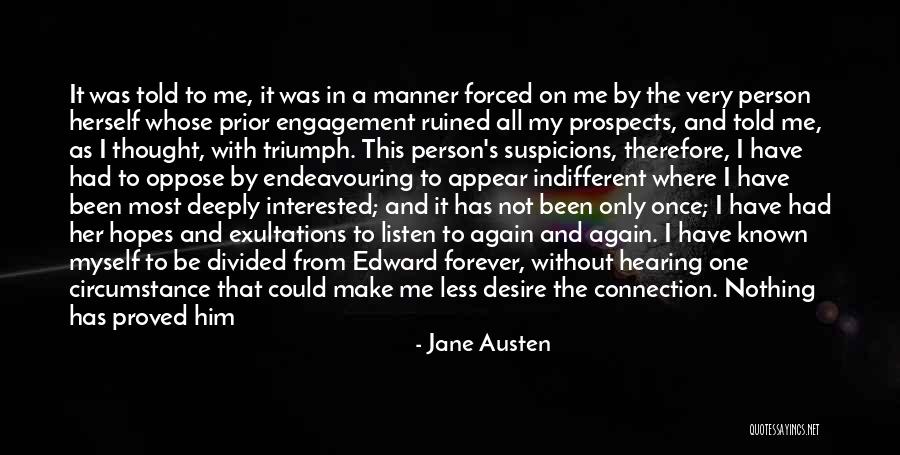 Feeling Connection Quotes By Jane Austen Feeling Connection Quotes By Jane Austen
