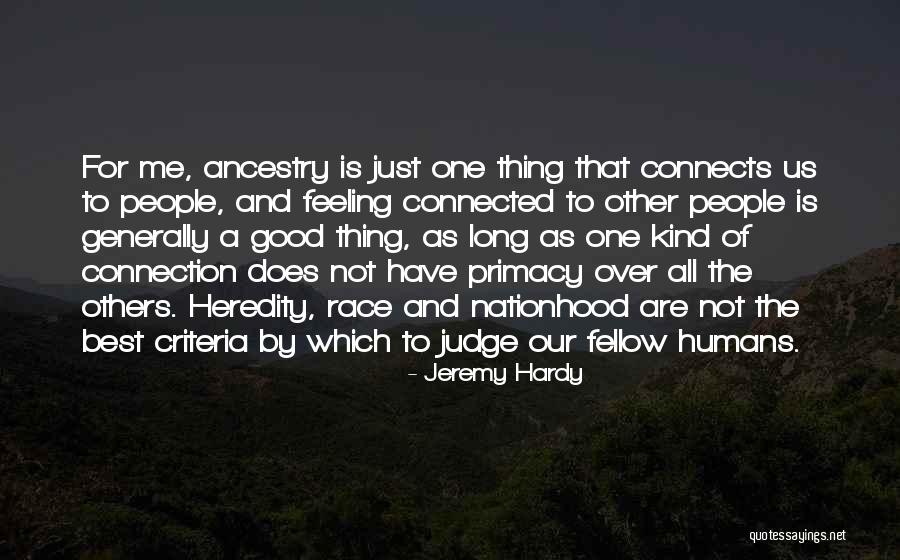 Feeling Connection Quotes By Jeremy Hardy Feeling Connection Quotes By Jeremy Hardy