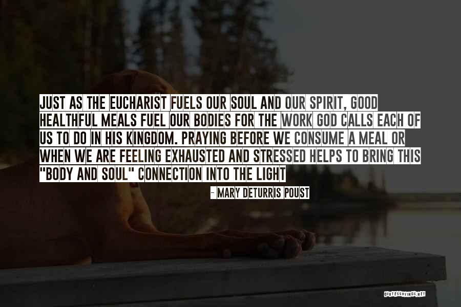 Feeling Connection Quotes By Mary DeTurris Poust Feeling Connection Quotes By Mary DeTurris Poust
