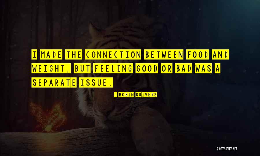 Feeling Connection Quotes By Robin Quivers Feeling Connection Quotes By Robin Quivers