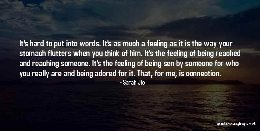 Feeling Connection Quotes By Sarah Jio Feeling Connection Quotes By Sarah Jio