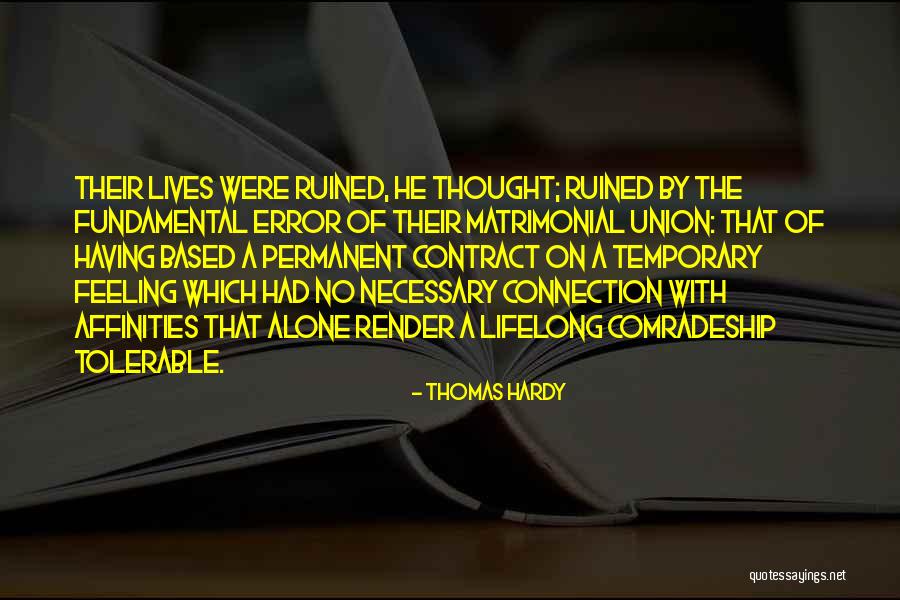 Feeling Connection Quotes By Thomas Hardy Feeling Connection Quotes By Thomas Hardy