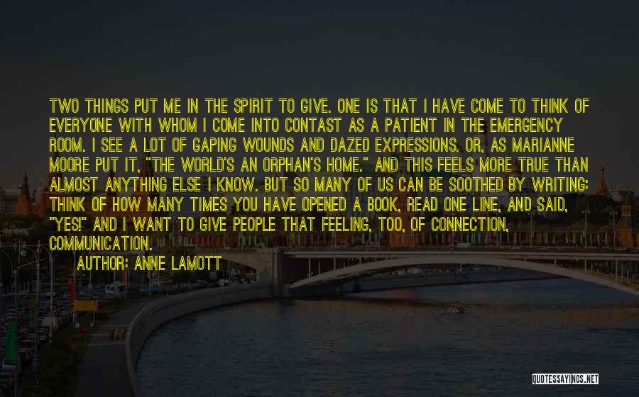 Feeling Dazed Quotes By Anne Lamott