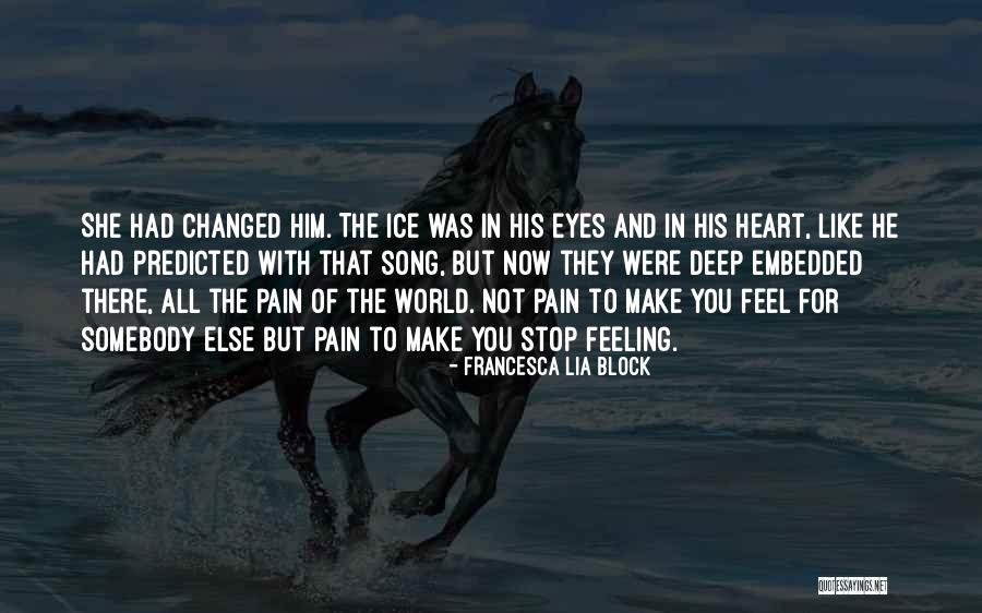 Feeling Deep Quotes By Francesca Lia Block Feeling Deep Quotes By Francesca Lia Block