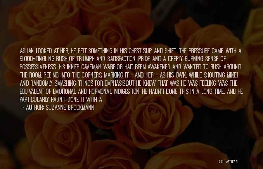 Feeling Deeply Quotes By Suzanne Brockmann