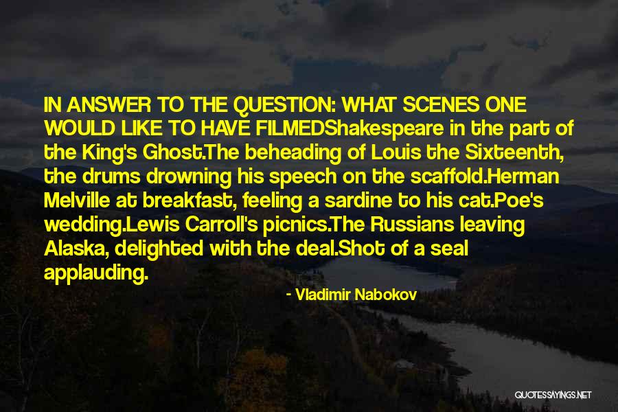 Feeling Delighted Quotes By Vladimir Nabokov