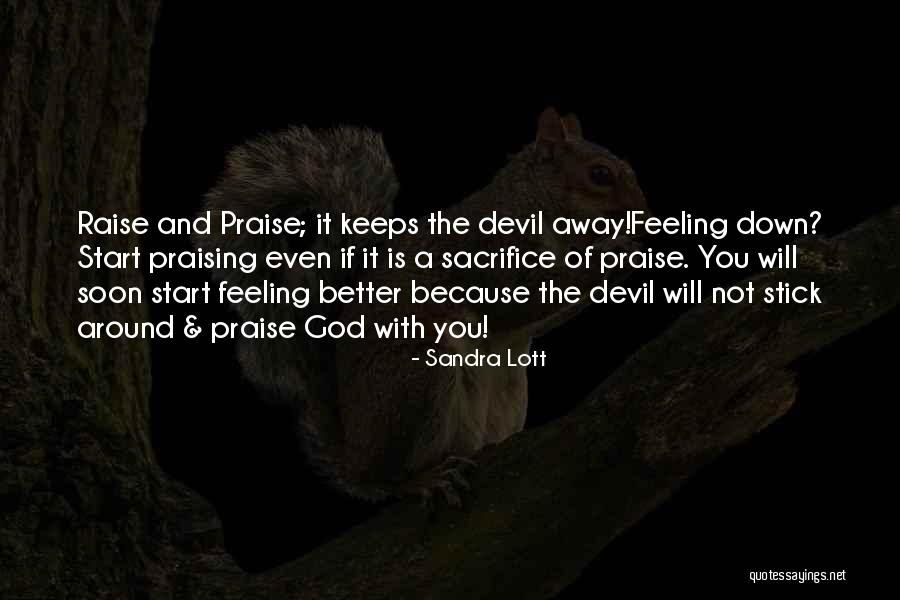 Feeling Depressed Quotes By Sandra Lott