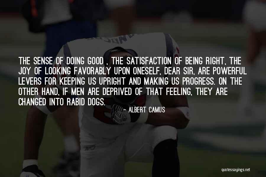 Feeling Deprived Quotes By Albert Camus Feeling Deprived Quotes By Albert Camus