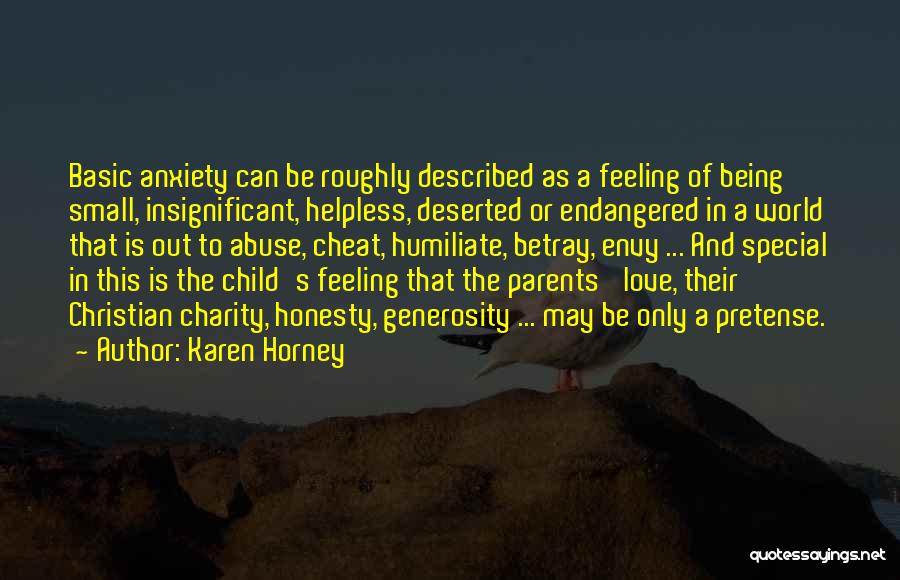 Feeling Deserted Quotes By Karen Horney