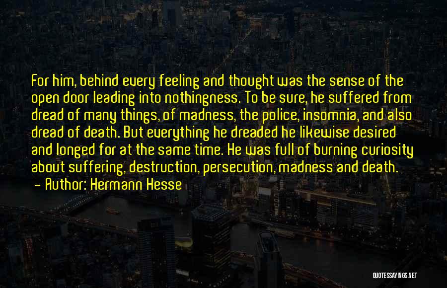 Feeling Desired Quotes By Hermann Hesse