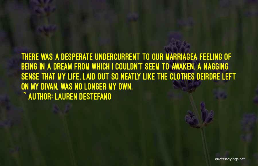 Feeling Desperate Quotes By Lauren DeStefano