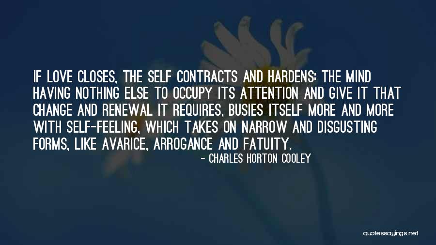 Feeling Disgusting Quotes By Charles Horton Cooley