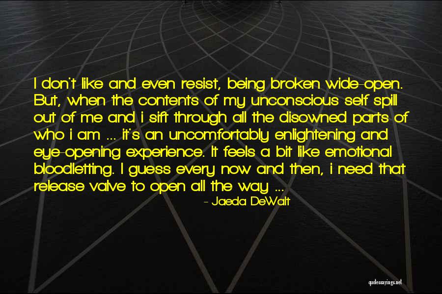 Feeling Disowned Quotes By Jaeda DeWalt Feeling Disowned Quotes By Jaeda DeWalt