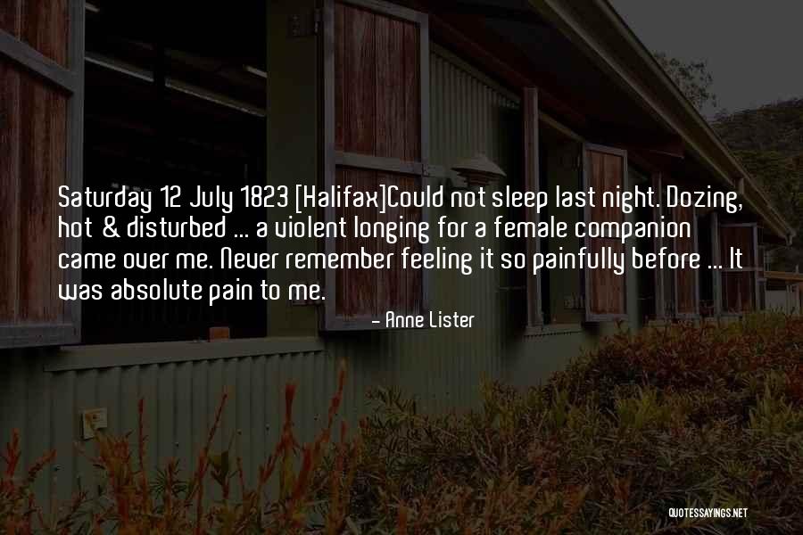 Feeling Disturbed Quotes By Anne Lister