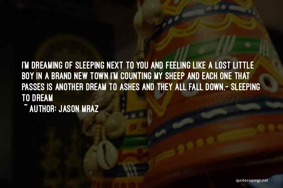 Feeling Down And Lost Quotes By Jason Mraz
