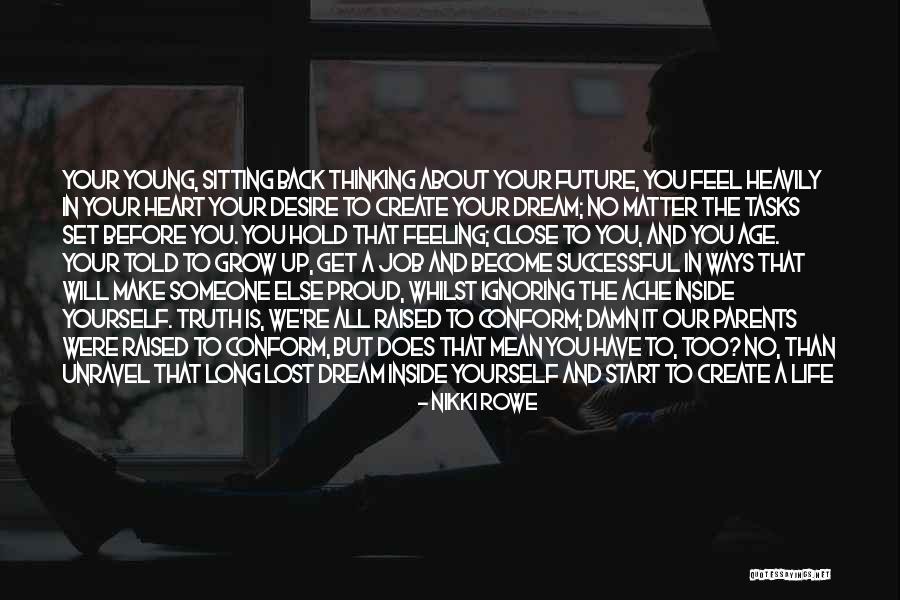 Feeling Down And Lost Quotes By Nikki Rowe Feeling Down And Lost Quotes By Nikki Rowe