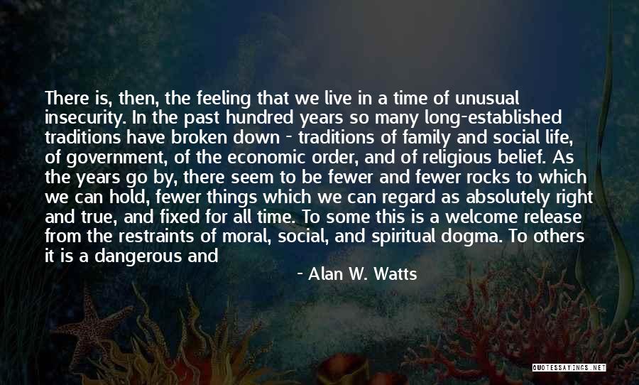 Feeling Down For No Reason Quotes By Alan W. Watts