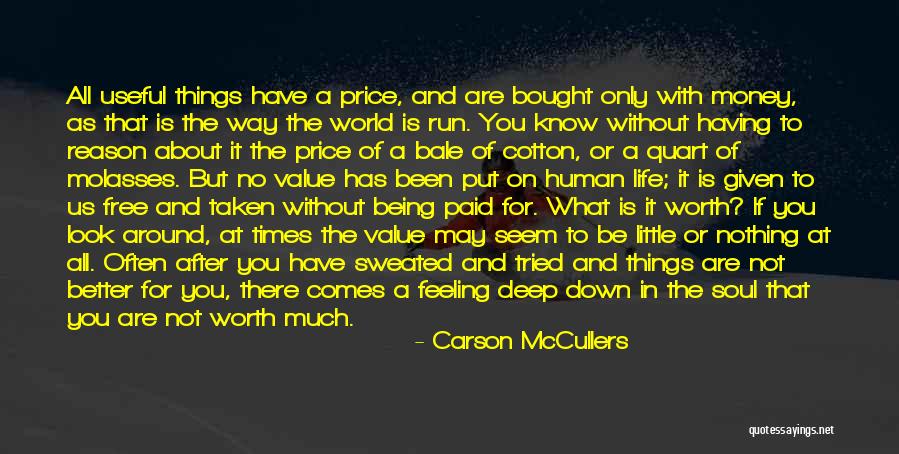 Feeling Down For No Reason Quotes By Carson McCullers