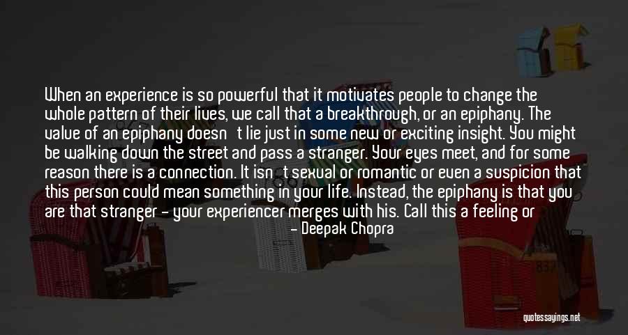 Feeling Down For No Reason Quotes By Deepak Chopra Feeling Down For No Reason Quotes By Deepak Chopra