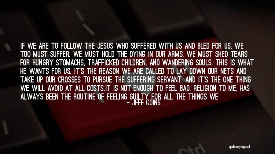 Feeling Down For No Reason Quotes By Jeff Goins Feeling Down For No Reason Quotes By Jeff Goins