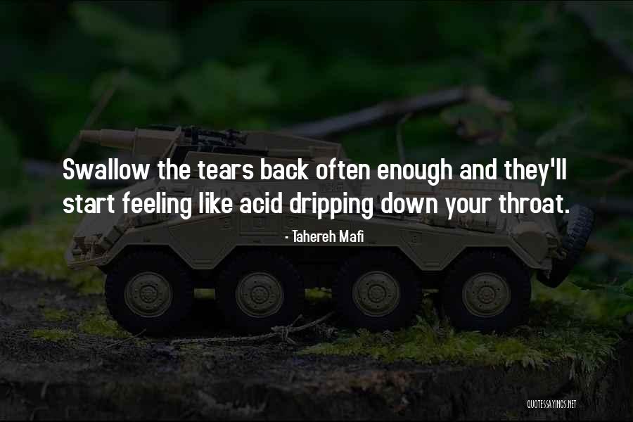 Feeling Down On Yourself Quotes By Tahereh Mafi